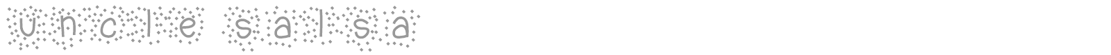 Uncle Salsa font preview